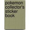 Pokemon Collector's Sticker Book door Scholastic Inc.