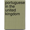 Portuguese In The United Kingdom by Miriam T. Timpledon