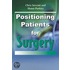 Positioning Patients For Surgery