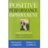 Positive Performance Improvement door Robbie G. Gerson