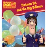 Postman Pat And The Big Balloons door Onbekend