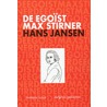 De egoïst Max Stirner door Hans Jansen