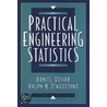 Practical Engineering Statistics door Ralph B. D'agostino