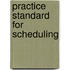 Practice Standard for Scheduling