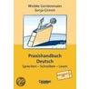Praxishandbuch Deutsch. Rsr 2006 door Wiebke Gerstenmaier