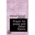 Prayer For Pease And Other Poems