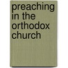 Preaching in the Orthodox Church door Sebastian Dabovich