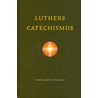 Luthers catechismus door Maarten Luther