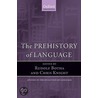 Prehistory Of Language Sel:ncs P door R. Botha