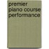 Premier Piano Course Performance