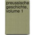 Preussische Geschichte, Volume 1