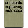 Principals Improving Instruction door Wayne K. Hoy