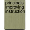 Principals Improving Instruction door Wayne K. Hoy