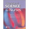 Principles of Science for Nurses door Joyce James
