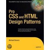 Pro Css And Html Design Patterns door Michael Bowers