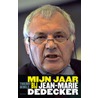 Mijn jaar bij Jean-Marie Dedecker door Thierry Debels