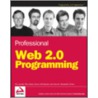 Professional Web 2.0 Programming door Joe Fawcett