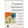 Programme Management Demystified door Spon