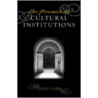Promise of Cultural Institutions by G. Rollie Adams