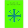 Psalter For The Christian People door Episcopal Church