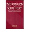 Psychoanalysis and Social Theory door Ian Craib