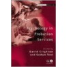 Psychology in Probation Services by Graham J. Towl