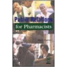 Public Relations For Pharmacists door Tina L. Pugliese