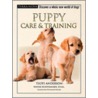 Puppy Care & Training [with Dvd] door Teoti Anderson
