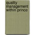 Quality Management Within Prince
