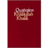 Quatrains of Khalilullah Khalili door Khalilullah Khalili