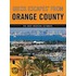 Quick Escapes from Orange County