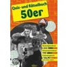 Quiz- und Rätselbuch 50er Jahre door Onbekend