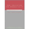 R&d, Education, and Productivity door Zvi Griliches