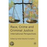 Race, Crime and Criminal Justice door Anita Kalunta-Crumpton