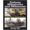 Railway Milestones And Millstone door Stanley Hall
