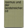 Rasmus Und Der Landstreicher. Cd by Astrid Lindgren