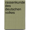 Rassenkunde Des Deutschen Volkes door Hans F.K. Günther