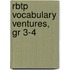 Rbtp Vocabulary Ventures, Gr 3-4