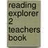 Reading Explorer 2 Teachers Book