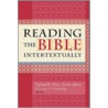 Reading the Bible Intertextually door Onbekend