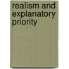 Realism and Explanatory Priority door John Wright
