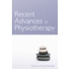 Recent Advances in Physiotherapy by Cecily Partridge