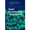 Recht Der Sanierungsfinanzierung door Onbekend