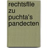 Rechtsflle Zu Puchta's Pandecten door Wilhelm Girtanner