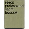 Reeds Professional Yacht Logbook door Michael Howorth