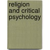 Religion And Critical Psychology by Jeremy Carrette