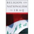 Religion and Nationalism in Iraq