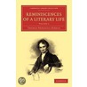 Reminiscences Of A Literary Life door Thomas Frognall Dibdin