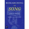 Researching The Song A Lexicon P door Wilbur Watkin Lewis