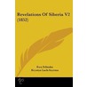 Revelations Of Siberia V2 (1852) door Ewa [Felinska